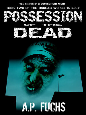 cover image of Possession of the Dead